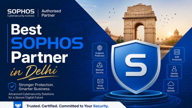 Best Sophos Partner in Delhi